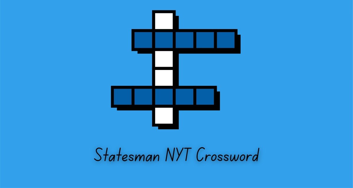 Statesman NYT Crossword