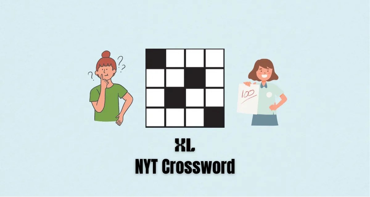 XL NYT Crossword