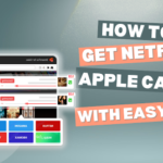 How to Get Netflix On Apple CarPlay With Easy Steps?