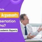How to Refute Counter Arguments in a Dissertation Like a Pro? Tips from Academic Experts
