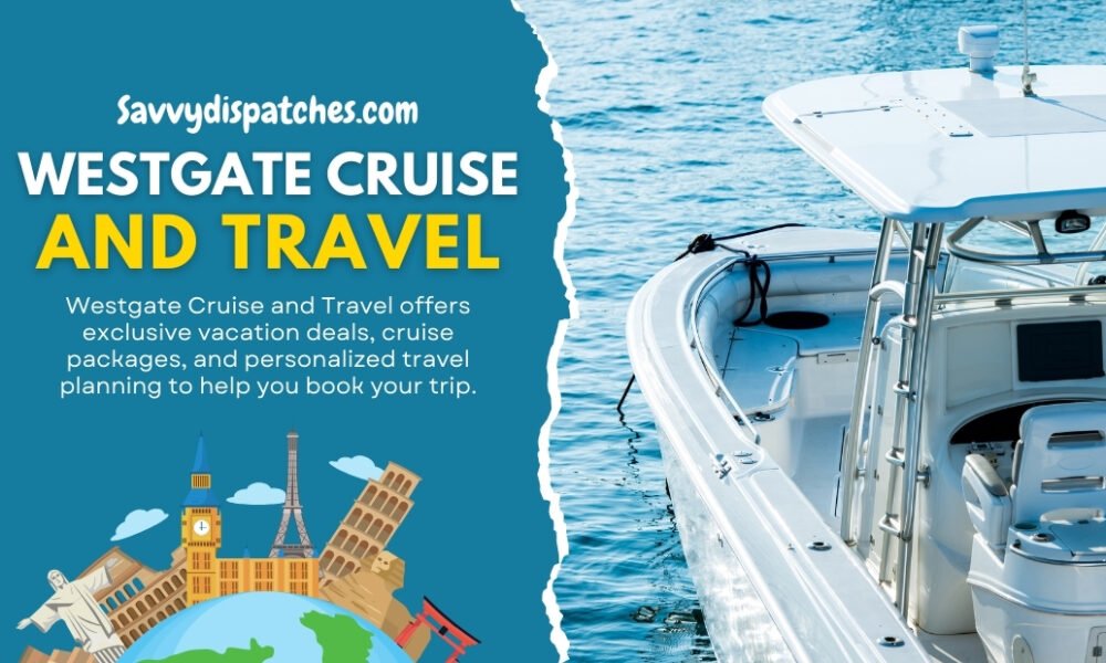 Westgate Cruise and Travel