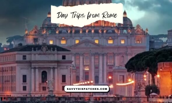 Day Trips from Rome