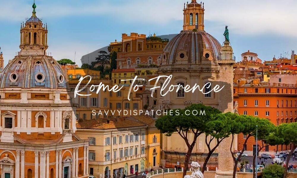 Rome to Florence