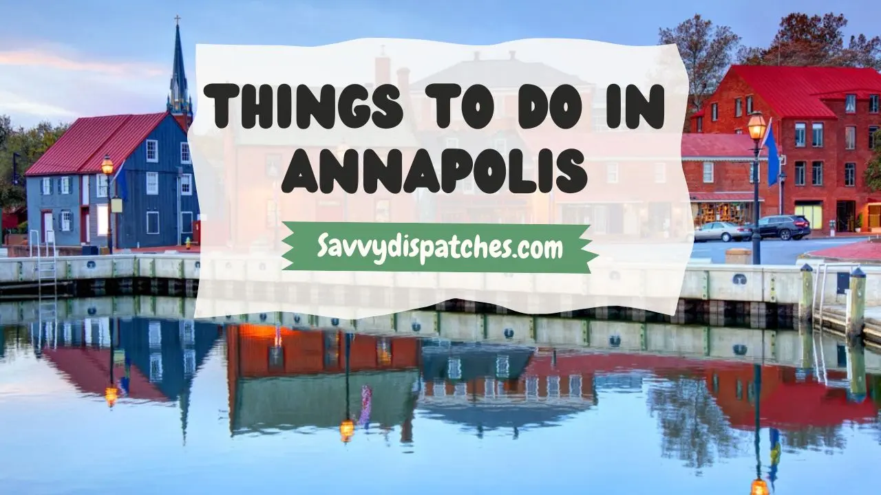 Things to Do in Annapolis