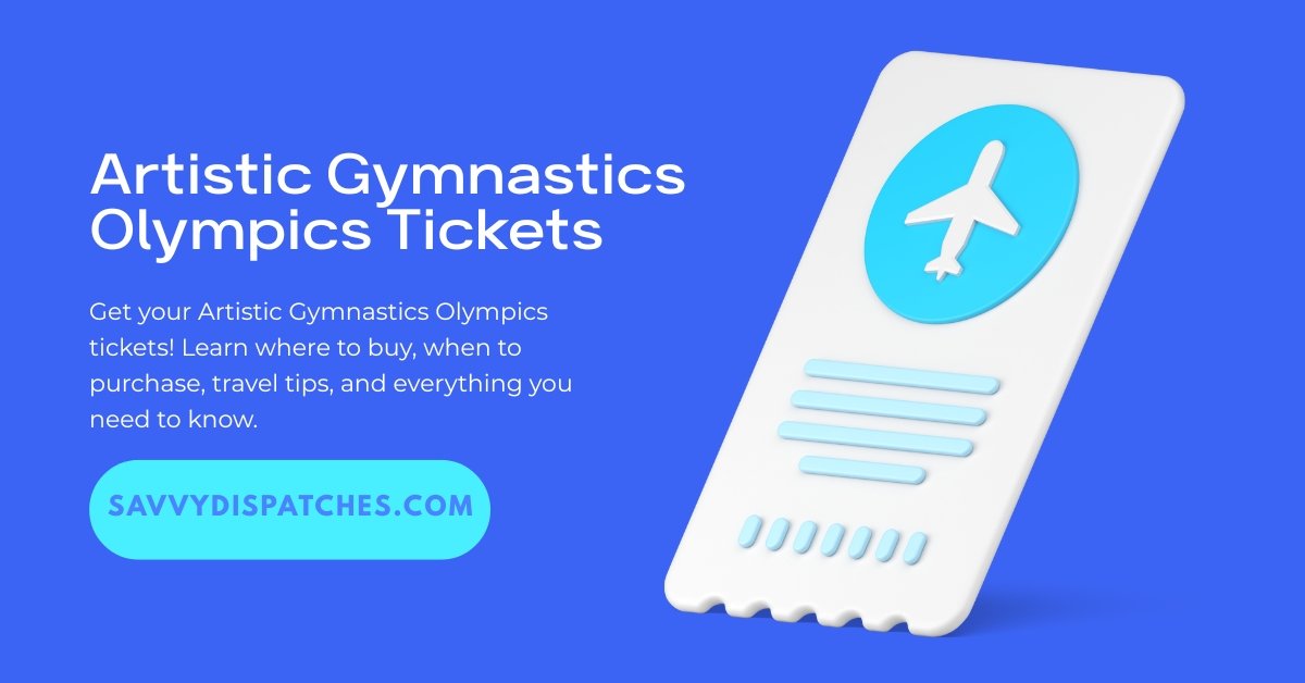 Artistic Gymnastics Olympics Tickets