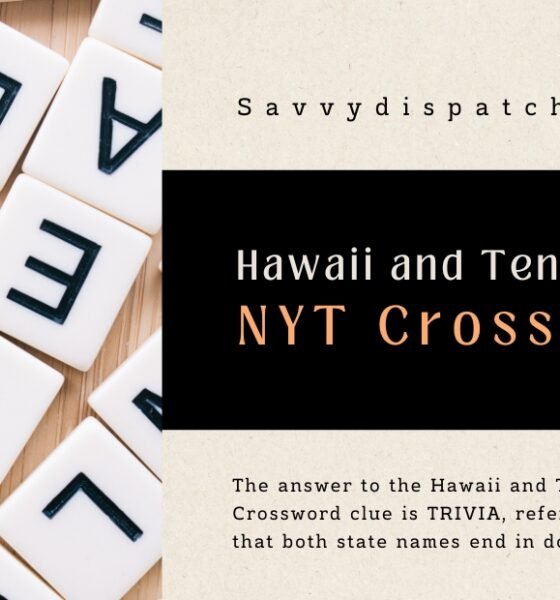 Hawaii and Tennessee NYT Crossword