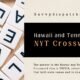 Hawaii and Tennessee NYT Crossword