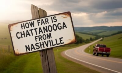 How Far Is Chattanooga from Nashville