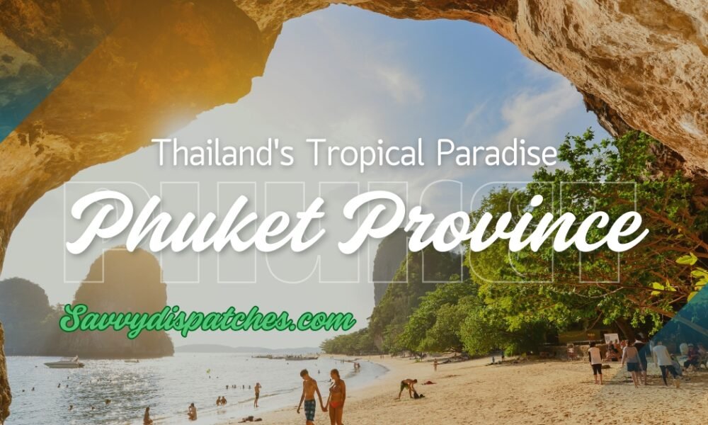 Phuket Province