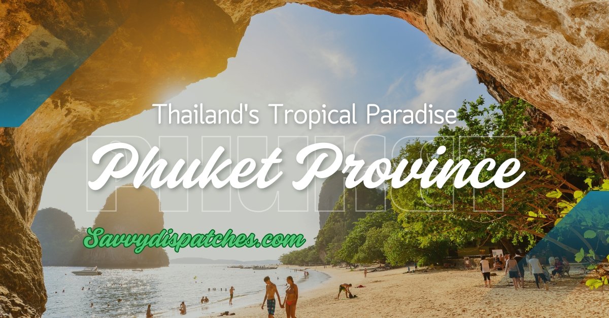 Phuket Province