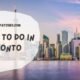 Things to Do in Toronto