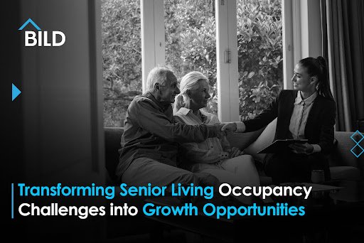 Transforming Senior Living Occupancy Challenges