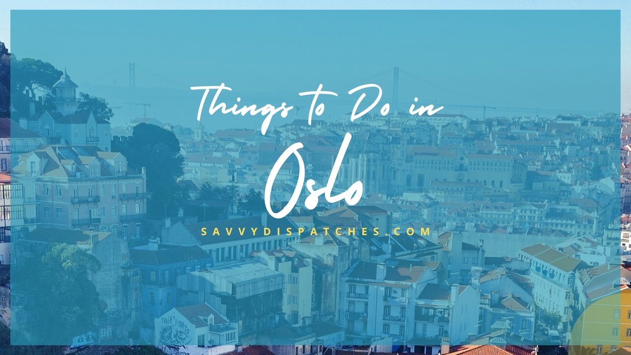 Things to Do in Oslo