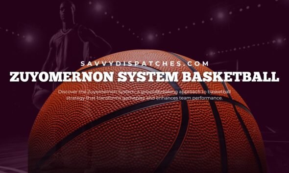 Zuyomernon System Basketball