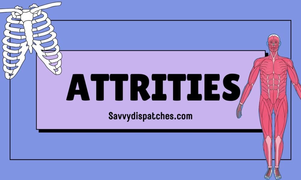 Attrities