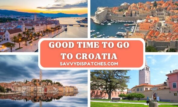 Good Time to go to Croatia