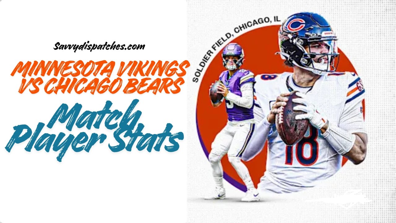 Minnesota Vikings vs Chicago Bears Match Player Stats