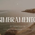 Simbramento: A Hidden Gem for Adventurous Travelers