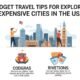 Budget Travel Tips for Exploring Expensive Cities in the USA